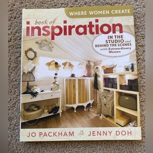 Where Women Create: Book of Inspiration
Book by Jenny Doh and Jo Packham